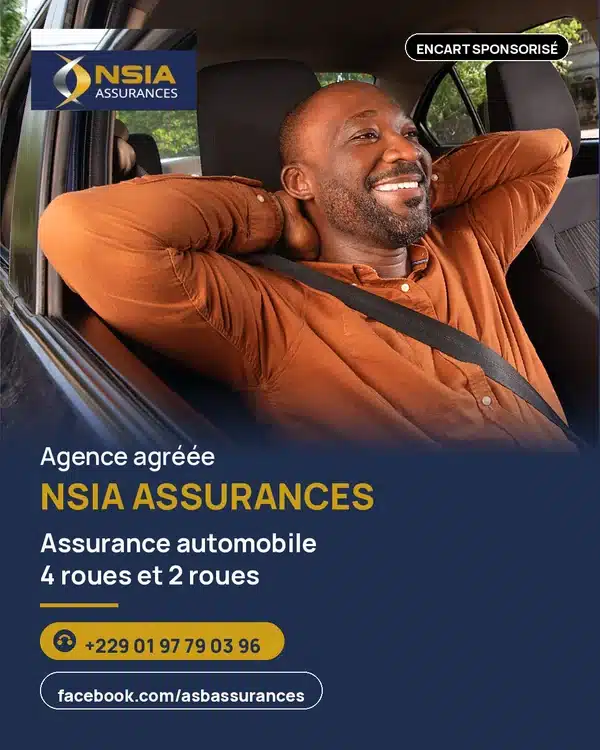 Affiche : agence agréée NSIA Assurances, assurance automobile 4 roues et 2 roues, téléphone +229 01 97 79 03 96